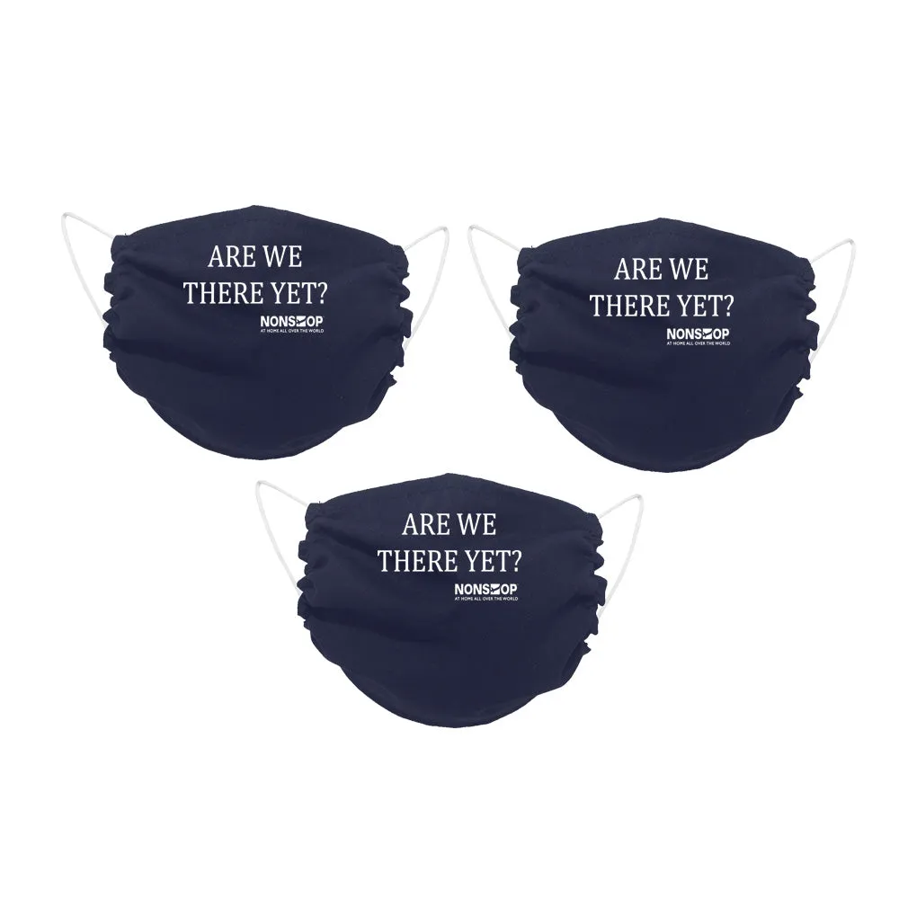 NONSTOP Fun Travel Quotes "Are we there Yet?'" Lightweight Travel Facemask